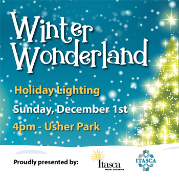 Itasca’s Winter Wonderland Holiday Lighting Event