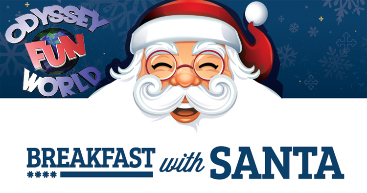 Odyssey Fun World Breakfast with Santa